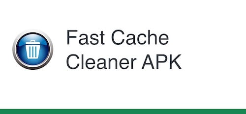 Fast Cache Cleaner