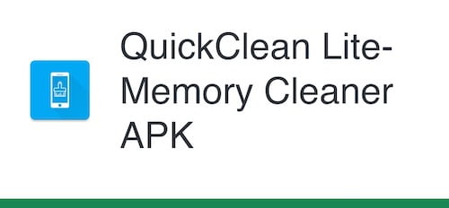 QuickClean Lite-Memory Cleaner