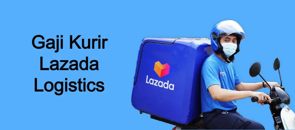 Gaji Kurir Lazada 2023 di Semua Kota